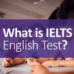 What Is IELTS English Test?