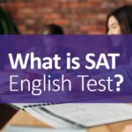 What Is SAT English Test?